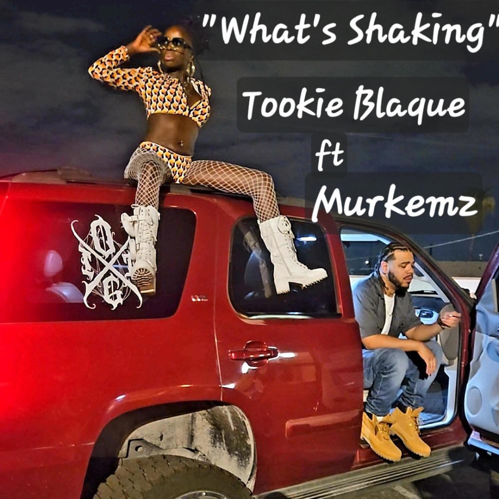 What's shaking (feat. Murkemz) (Explicit)