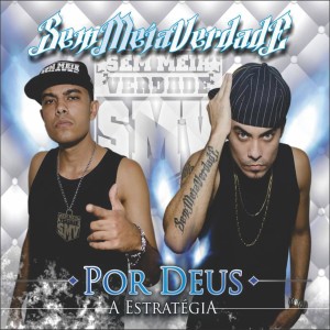 收聽Sem Meia Verdade的Olha o Jeito Dela歌詞歌曲