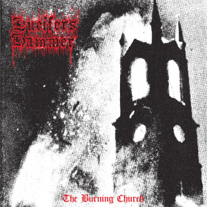 Lucifer's Hammer的專輯The Burning Church (Explicit)