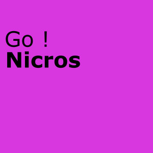 收聽Nicros的Go!歌詞歌曲