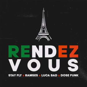 Listen to Rendez Vous song with lyrics from DJ Stay Fly