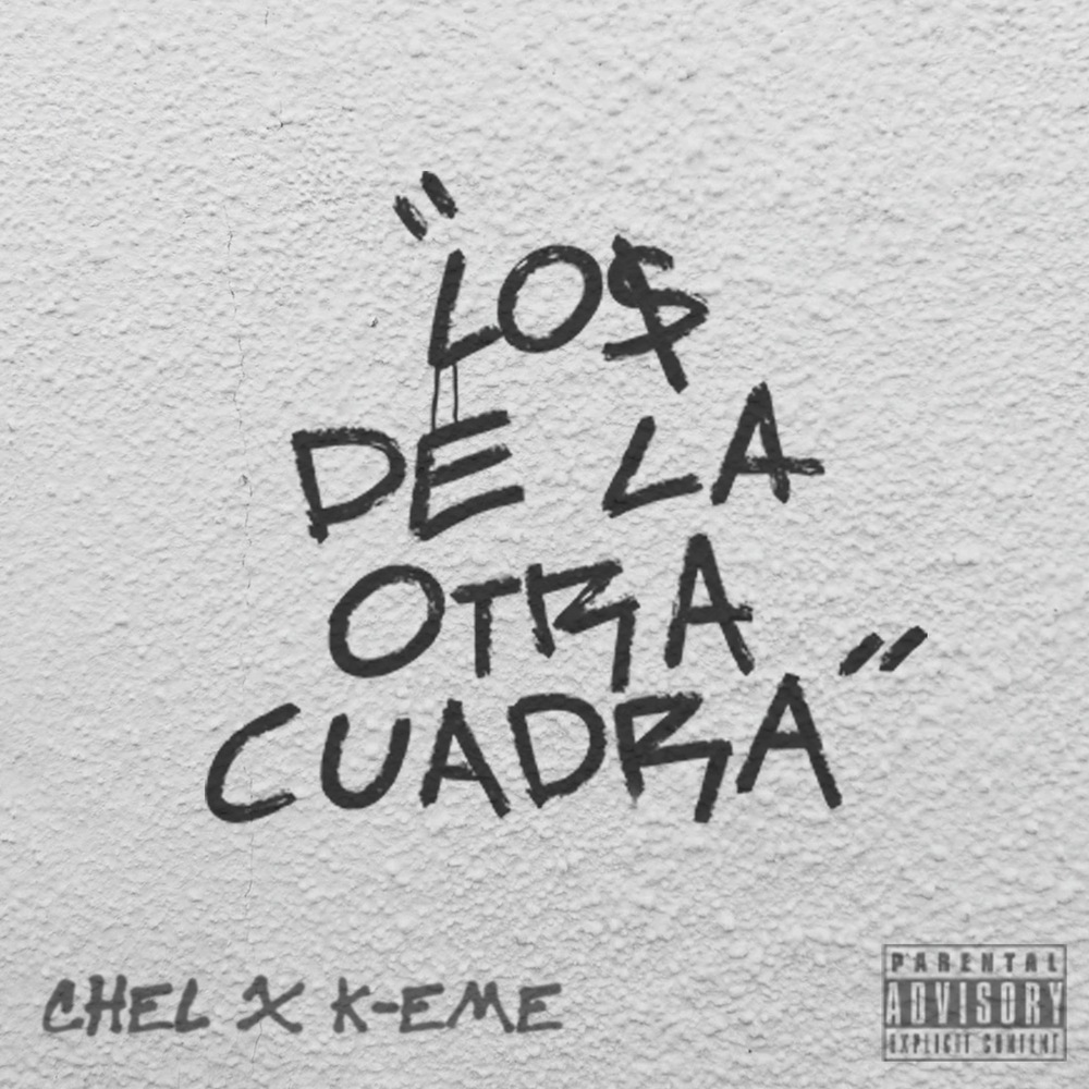 Los de La Otra Cuadra (Explicit)