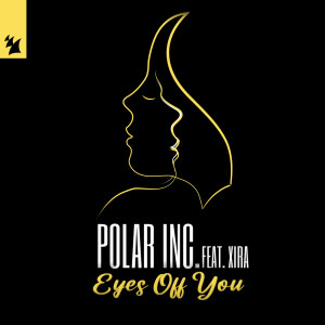 Eyes Off You dari Polar Inc.