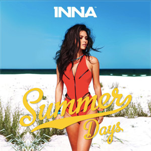 Dengarkan Summer Days lagu dari Inna dengan lirik