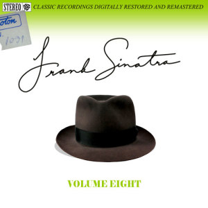 Frank Sinatra的專輯Frank Sinatra Volume Eight