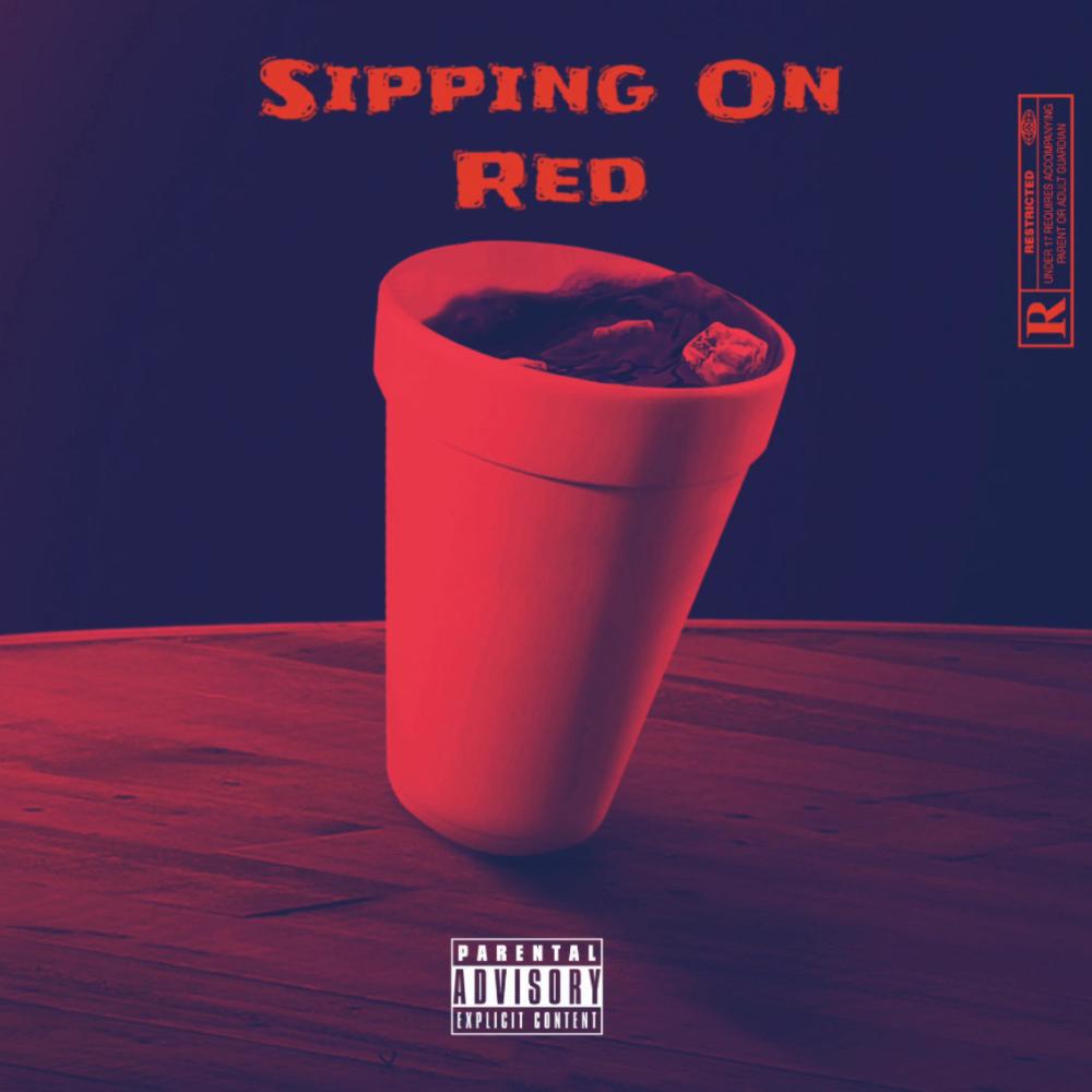 Sippin On Red (Explicit)