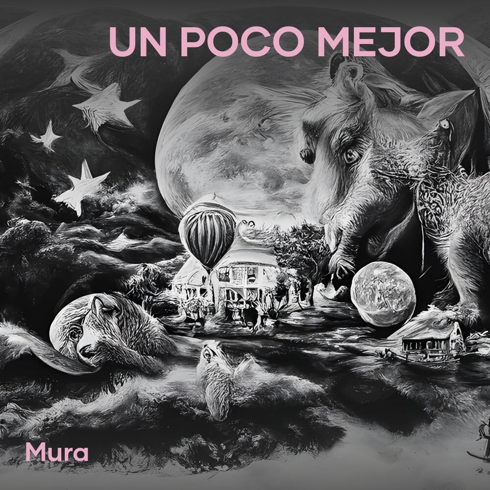 Un Poco Mejor