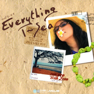 อัลบัม Everything I~sea ศิลปิน เจี๊ยบ วรรธนา