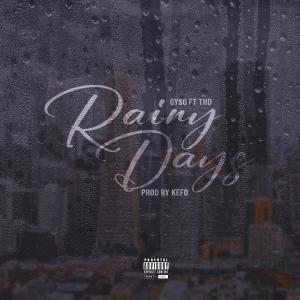 GYSG的專輯Rainy Days (feat. THD)