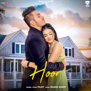 ดาวน์โหลดและฟังเพลง Hoor พร้อมเนื้อเพลงจาก Filmy