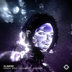 glimpse dari Fadent