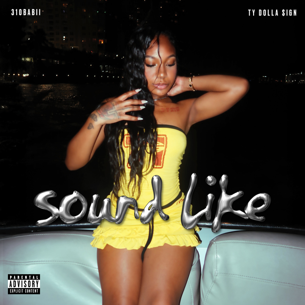 sound like (Explicit)