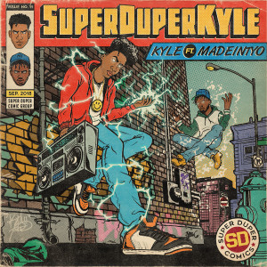 อัลบัม SUPERDUPERKYLE (feat. MadeinTYO) ศิลปิน KYLE