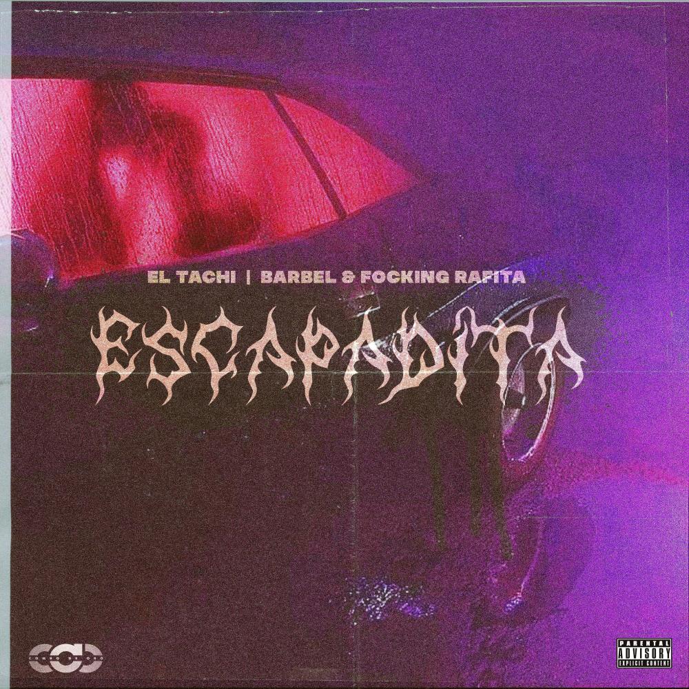Escapadita (Explicit)