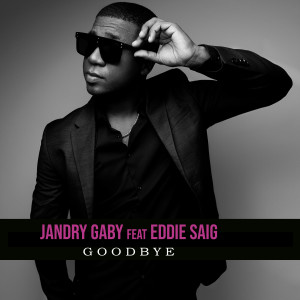 收聽Jandry Gaby的Goodbye歌詞歌曲
