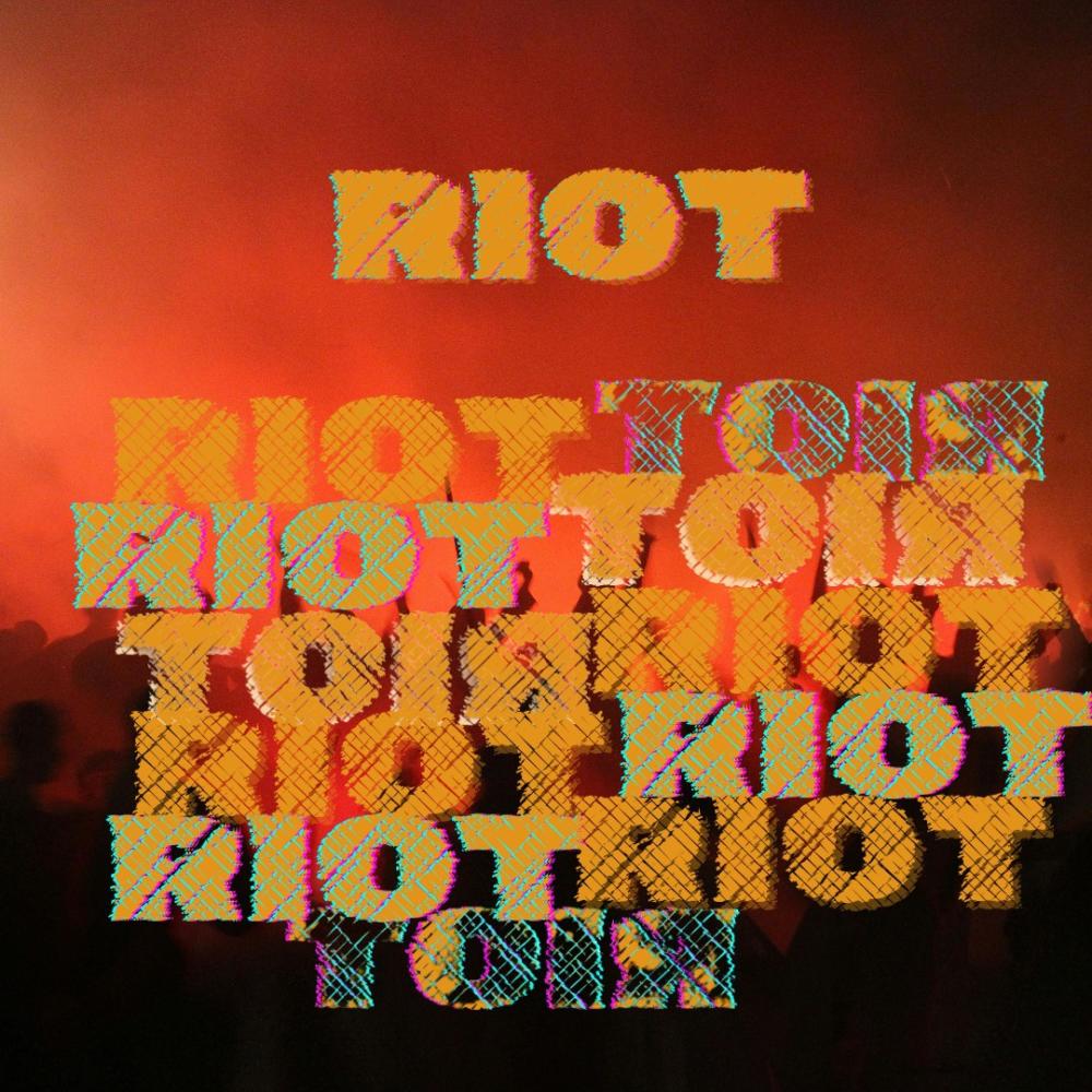 Riot (Explicit)
