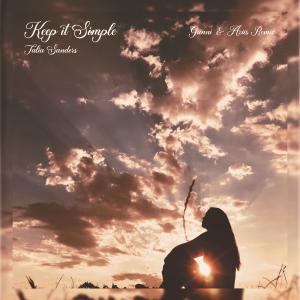 ดาวน์โหลดและฟังเพลง Keep it Simple (Gunni & Axiis Remix) พร้อมเนื้อเพลงจาก Talia Sanders