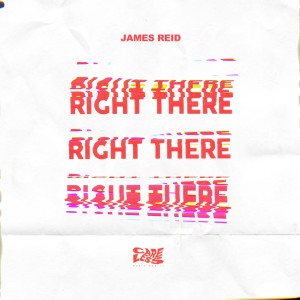 收聽James Reid的Right There歌詞歌曲