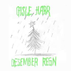 收聽Gisle Harr的Desember Regn歌詞歌曲