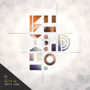 ดาวน์โหลดและฟังเพลง Build Up พร้อมเนื้อเพลงจาก Chris Lake