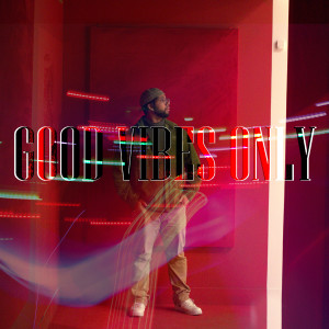 Album Good Vibes Only from Janethan