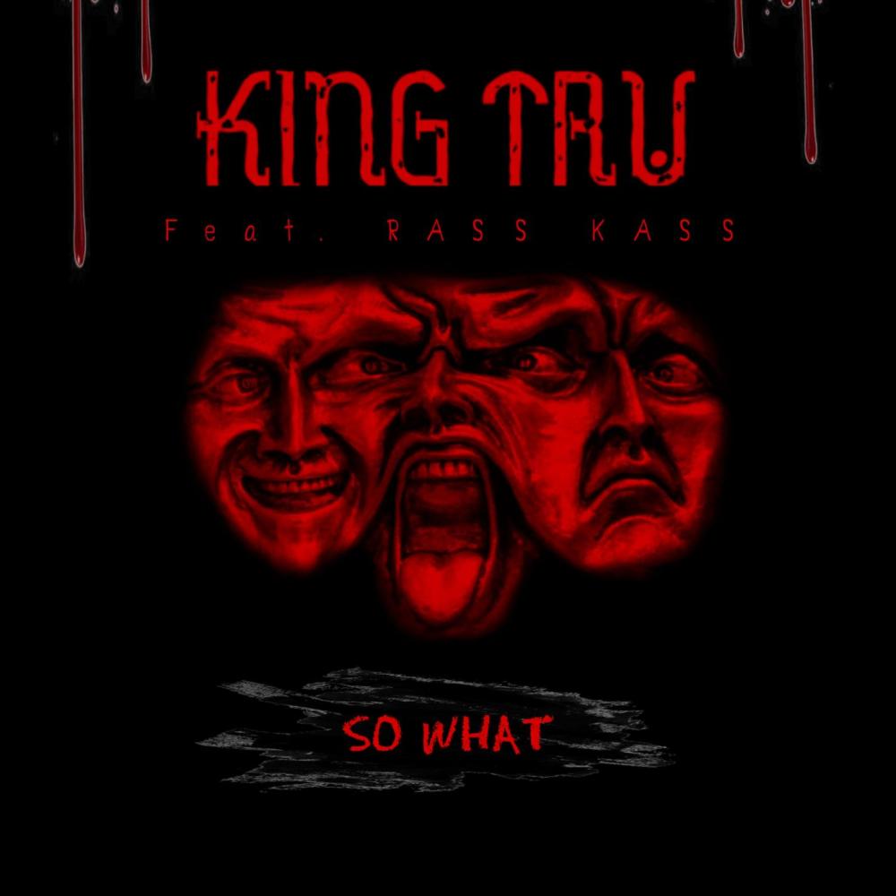 So What(feat. Rass Kass) (Explicit)