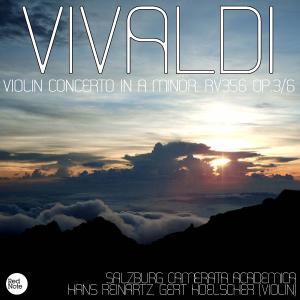 收聽Antonio Vivaldi的Violin Concerto in A minor, RV356 Op.3/6: I. Allegro - II. Largo - III. Presto (其他)歌詞歌曲