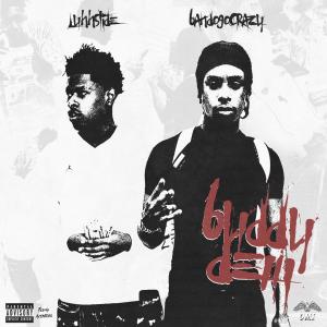 BanDoGoCrazy的專輯Buddy Dem (feat. luhhslide) [Explicit]