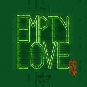 M3SSIAH的專輯Empty Love (Bamboo Flute)