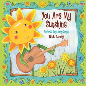 อัลบัม You Are My Sunshine ศิลปิน Nikki Loney