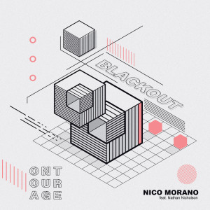 ดาวน์โหลดและฟังเพลง Blackout พร้อมเนื้อเพลงจาก Nico Morano