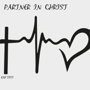 ดาวน์โหลดและฟังเพลง Partner in Christ พร้อมเนื้อเพลงจาก Rap Tist