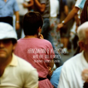 Listen to Who Are You (Gunjah Remix) song with lyrics from Hansmann & Klausing