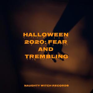 Halloween 2020: Fear and Trembling