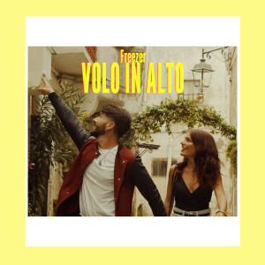 Listen to Volo in alto song with lyrics from Freezer