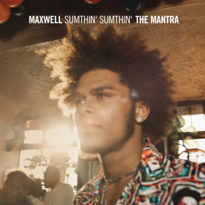 收聽Maxwell的Sumthin' Sumthin' (Unsung)歌詞歌曲