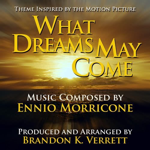 What Dreams May Come - Main Theme