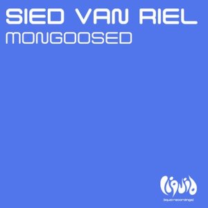 Sied Van Riel的專輯Mongoosed