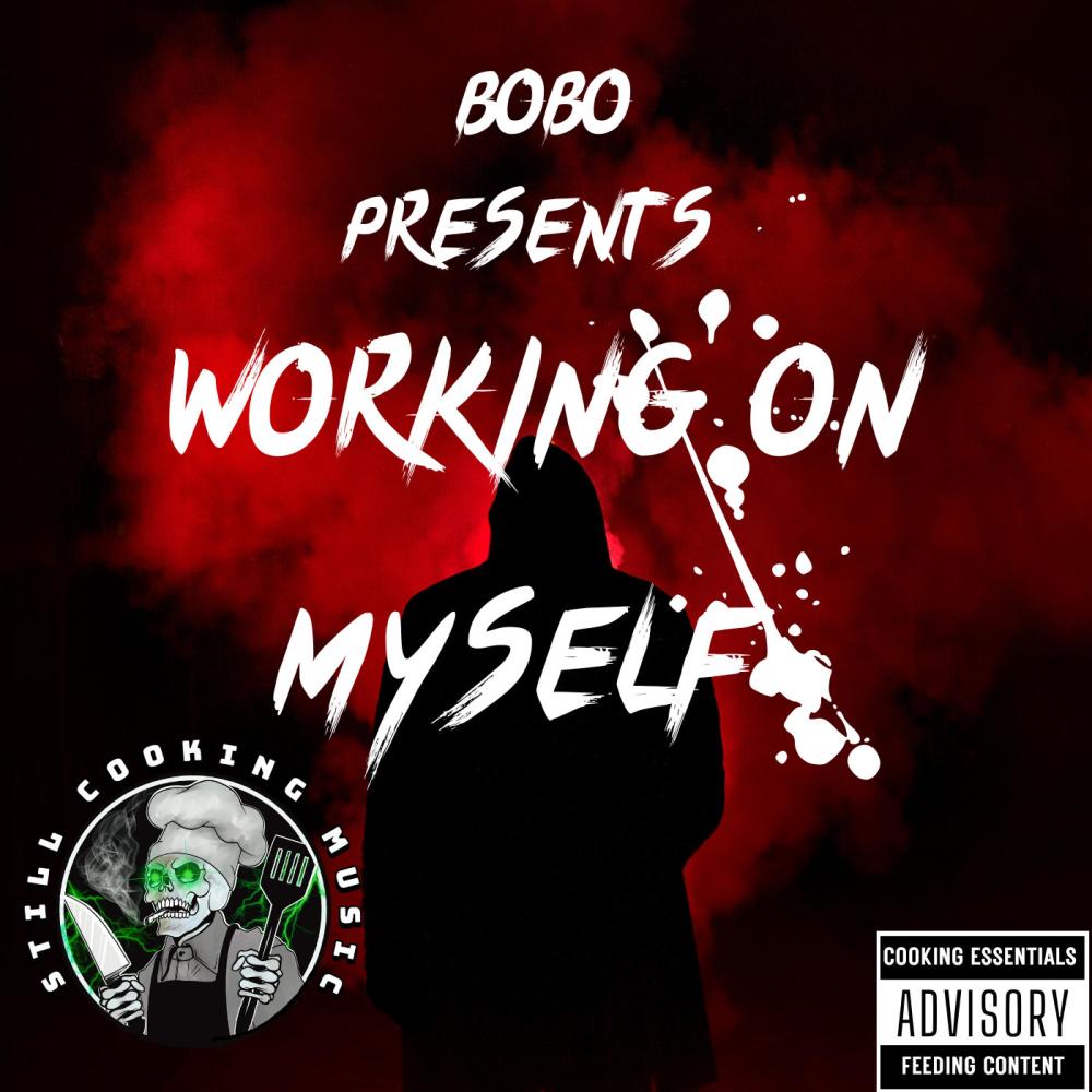 Working on Myself (Explicit)