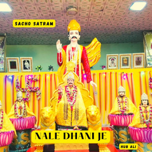 Album Nale Dhani Je oleh Sacho Satram