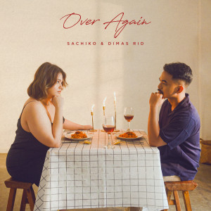 ดาวน์โหลดและฟังเพลง Over Again พร้อมเนื้อเพลงจาก SACHIKO