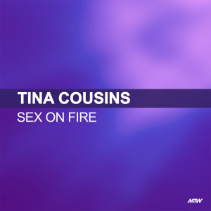 ดาวน์โหลดและฟังเพลง Sex On Fire (Green Mountain Remix) พร้อมเนื้อเพลงจาก Tina Cousins