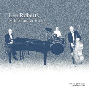 Lee Roberts的專輯Soft Summer Breeze