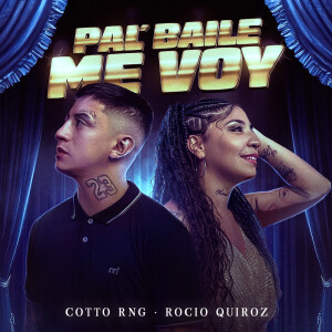 Listen to Pal Baile Me Voy song with lyrics from Cotto Rng