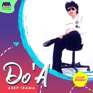 Dengarkan Do'a lagu dari Asep Irama dengan lirik