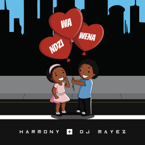 Harmony的專輯Ndzi Wa Wena