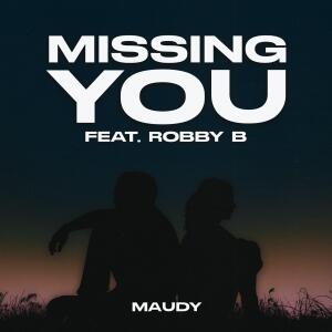 收聽Maudy的Missing You (feat. Robby B.)歌詞歌曲