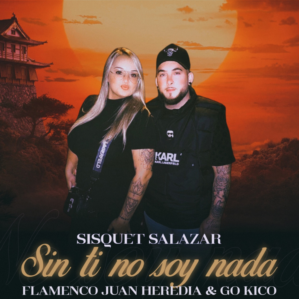 Sin Ti No Soy Nada