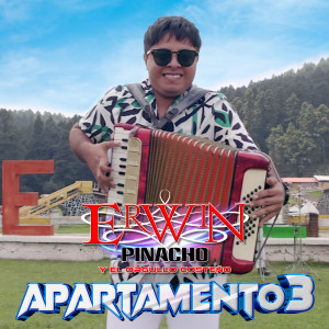 Listen to Apartamento 3 song with lyrics from Erwin Pinacho Y El Orgullo Costeno