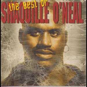 อัลบัม The Best Of Shaquille O'Neal ศิลปิน 沙奎尔·奥尼尔